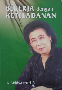 Image of BEKERJA DENGAN KETELADANAN