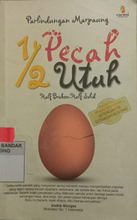 Image of 1/2 Pecah 1/2 Utuh