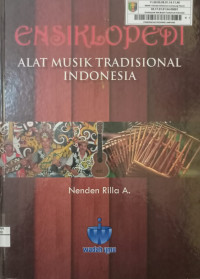 Image of ENSIKLOPEDI ALAT MUSIK TRADISIONAL INDONESIA